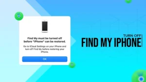 How To Turn Off Find My iPhone? A Quick Guide to Turning It Off